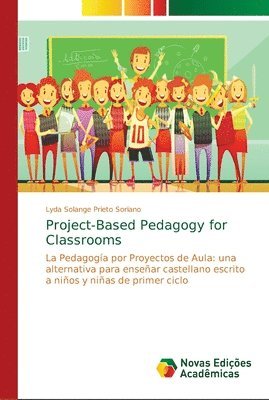 bokomslag Project-Based Pedagogy for Classrooms