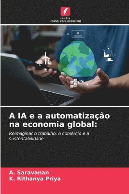 A IA e a automatização na economia global