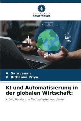 KI und Automatisierung in der globalen Wirtschaft