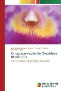 bokomslag Criopreservao de Orqudeas Brasileiras