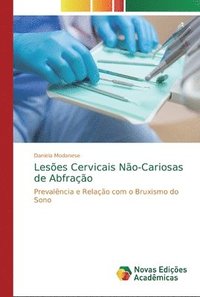 bokomslag Leses Cervicais No-Cariosas de Abfrao