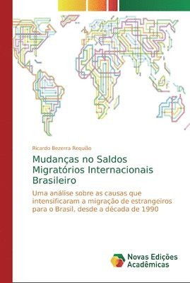 Mudanas no Saldos Migratrios Internacionais Brasileiro 1
