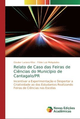 Relato de Caso das Feiras de Cincias do Municpio de Cantagalo/PR 1