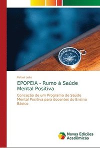 bokomslag EPOPEIA - Rumo  Sade Mental Positiva