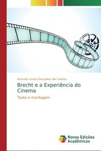 bokomslag Brecht e a Experincia do Cinema