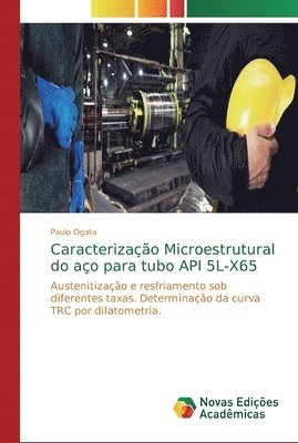 bokomslag Caracterizacao Microestrutural do aco para tubo API 5L-X65