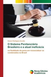 bokomslag O Sistema Penitencirio Brasileiro e a atual ineficcia