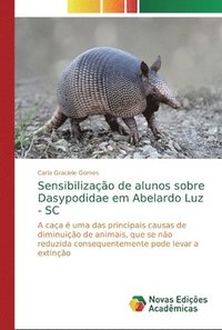 bokomslag Sensibilizao de alunos sobre Dasypodidae em Abelardo Luz - SC