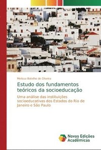 bokomslag Estudo dos fundamentos tericos da socioeducao