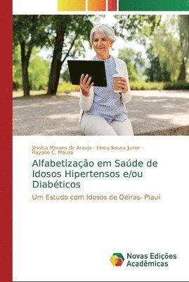 Alfabetizao em Sade de Idosos Hipertensos e/ou Diabticos 1