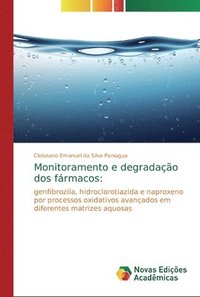 bokomslag Monitoramento e degradao dos frmacos