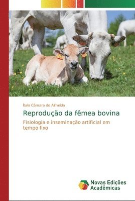 bokomslag Reproduo da fmea bovina