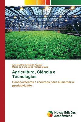 bokomslag Agricultura, Cincia e Tecnologias