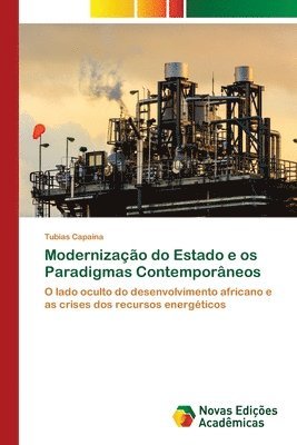 Tubias Capaina - Modernização do Estado e os Paradigmas Contemporâneos, Häftad