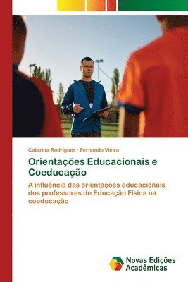 Catarina Rodrigues, Fernando Vieira - Orientações Educacionais e Coeducação, Häftad