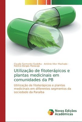 Utilizao de fitoterpicos e plantas medicinais em comunidades da PB 1