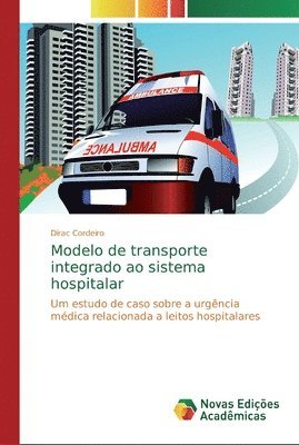 Modelo de transporte integrado ao sistema hospitalar 1