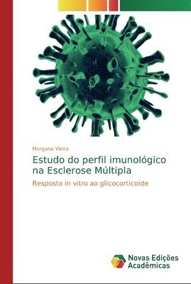 Estudo do perfil imunolgico na Esclerose Mltipla 1