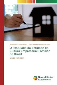 bokomslag O Postulado da Entidade da Cultura Empresarial Familiar no Brasil