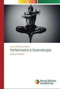 bokomslag Performance e Dramaturgia