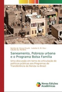bokomslag Saneamento, Pobreza urbana e o Programa Bolsa Famlia