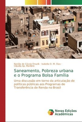 Saneamento, Pobreza urbana e o Programa Bolsa Famlia 1