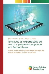 bokomslag Entraves s exportaes de micro e pequenas empresas em Pernambuco