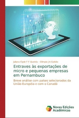 Entraves s exportaes de micro e pequenas empresas em Pernambuco 1