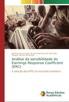 bokomslag Anlise da sensibilidade do Earnings Response Coefficient (ERC)