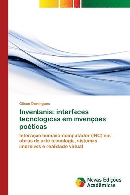 bokomslag Inventania: interfaces tecnológicas em invenções poéticas