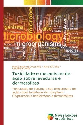 Toxicidade e mecanismo de acao sobre leveduras e dermatofitos 1