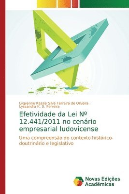 bokomslag Efetividade da Lei N Degrees 12.441/2011 no cenario empresarial ludovicense