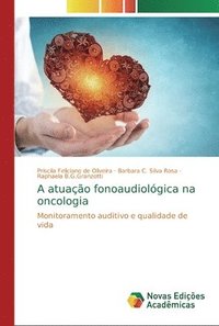 bokomslag A atuao fonoaudiolgica na oncologia