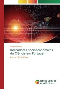 bokomslag Indicadores socioeconmicos da Cincia em Portugal