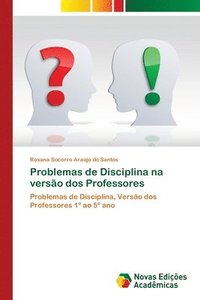 bokomslag Problemas de Disciplina na verso dos Professores