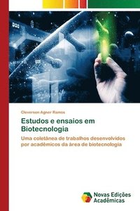 bokomslag Estudos e ensaios em Biotecnologia