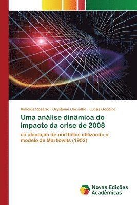 bokomslag Uma anlise dinmica do impacto da crise de 2008