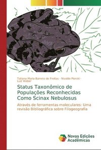 bokomslag Status Taxonmico de Populaes Reconhecidas Como Scinax Nebulosus