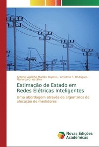 bokomslag Estimacao de Estado em Redes Eletricas Inteligentes