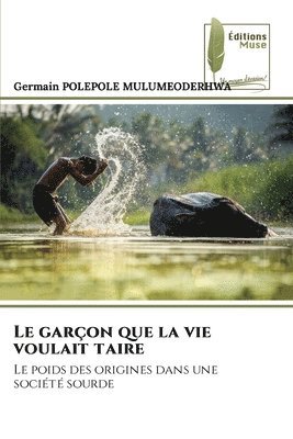 bokomslag garçon que la vie voulait taire
