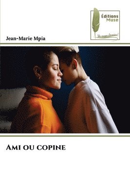Jean-Marie Mpia - Ami ou copine, Häftad