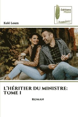 L'Héritier Du Ministre
