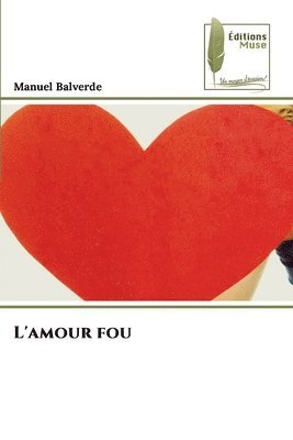 L'amour fou
