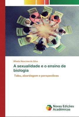 bokomslag A sexualidade e o ensino de biologia