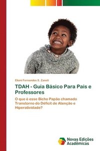 bokomslag TDAH - Guia Bsico Para Pais e Professores