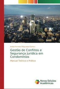 bokomslag Gestao de Conflitos e Seguranca Juridica em Condominios