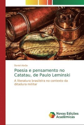 bokomslag Poesia e pensamento no Catatau, de Paulo Leminski