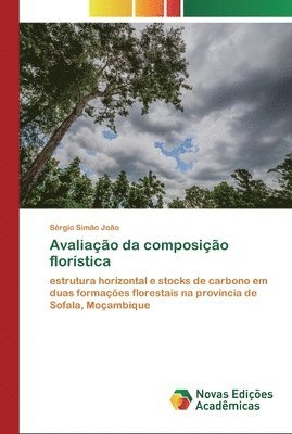 bokomslag Avaliacao da composicao floristica