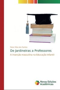 bokomslag De Jardineiras a Professores