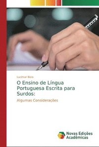 bokomslag O Ensino de Lingua Portuguesa Escrita para Surdos